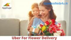 Grab The Best Uber For Flower Delivery App To Succeed Sooner