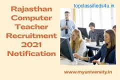 Rajasthan Computer Teacher Recruitment 2021 Notification