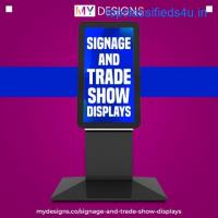 Design Your Signage And Trade Show Displays with MyDesigns