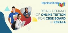 Choose the best online tuition in Kerala for CBSE Board