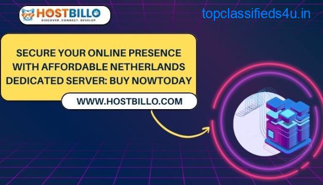 Secure Your Online Presence with Affordable Netherlands Dedicated Server: Buy NowToday