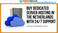 Buy Dedicated Server Hosting in the Netherlands with 24/7 Support