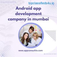 Android app development company in Mumbai