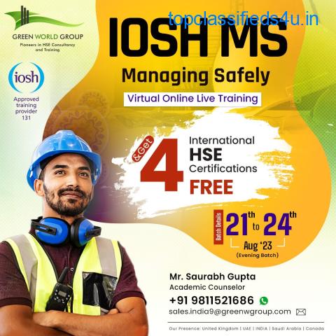 IOSH Managing Safely online course in New Delhi!