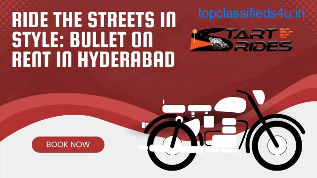 Ride the Streets in Style: Bullet on Rent in Hyderabad