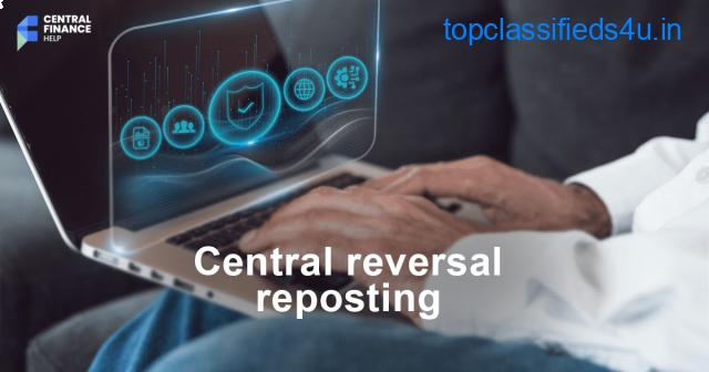 Central Reversal & Reposting Made Easy with Central Finance HELP