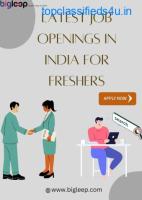 Latest Job Opening in India For Fresher. Apply Now