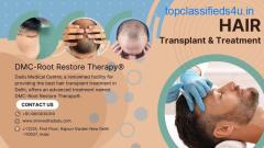 DMC-Root Restore Therapy®: Most Advanced Hair Transplant Treatment in Delhi