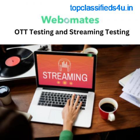 OTT Testing and Streaming Testing