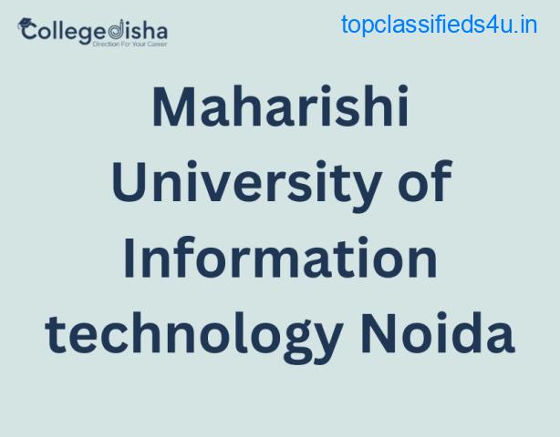Maharishi University of Information technology Noida
