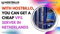 With Hostbillo, you can get a cheap VPS server in Netherlands
