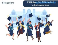 FS University Shikohabad admissions fees