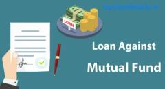Maximize Your Investments: The Power of Loan Against Mutual Funds