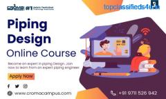 Get Enroll Now || Piping & Engineering || Croma Campus