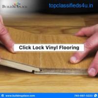 Upgrade Your Floors with Click Lock Vinyl: Easy Installation, Lasting Beauty