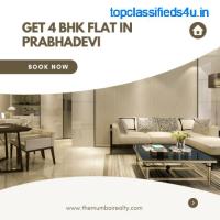 Unlock Luxury Living: Elite 4 BHK Flats For Sale In Prabhadevi - Mumbai Realty