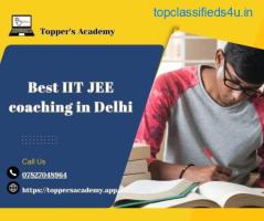 Top-Ranked IIT JEE Coaching in Delhi | Toppers Academy