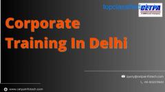 Empower Your Workforce: Corporate Training Solutions in Delhi