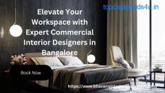 Elevate Your Workspace with Expert Commercial Interior Designers in Bangalore