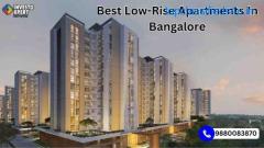 Low Rise Apartments in Bangalore
