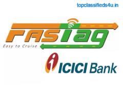 Seamless ICICI Fastag Recharge - Drive Smart, Drive Smooth!